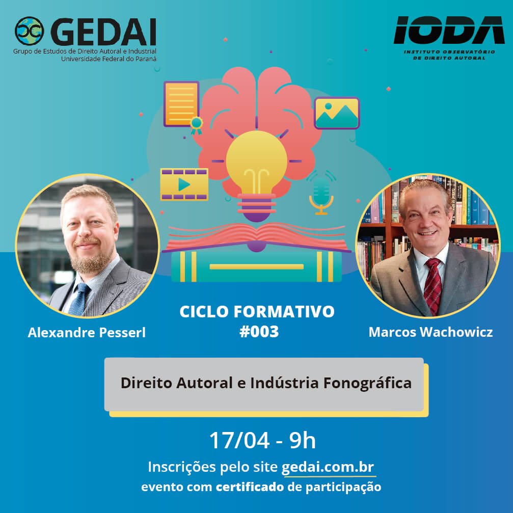 Ciclo Formativo #003 Direito Autoral e Indústria Fonográfica