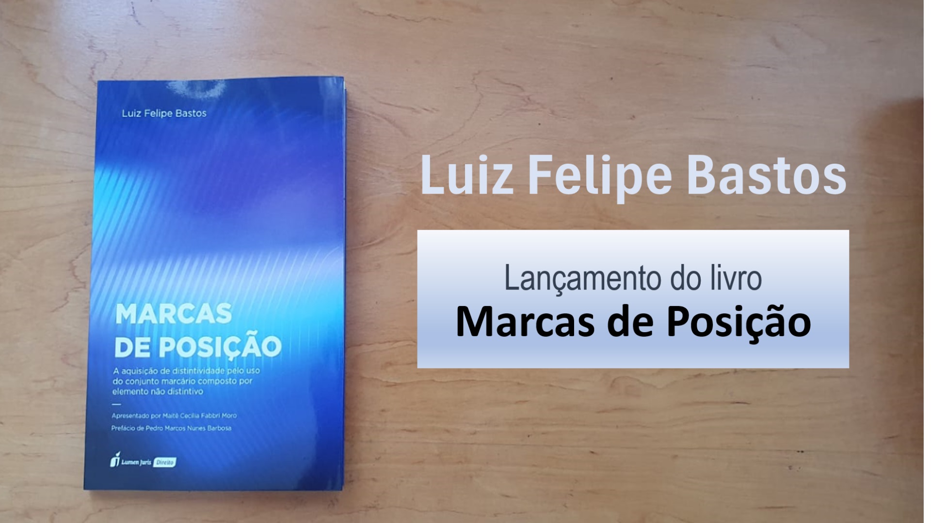 Luiz Felipe Bastos lança livro sobre Marca de Posição