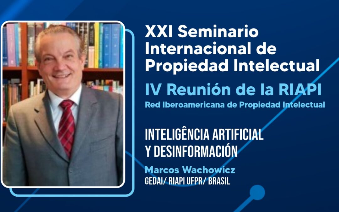 Inteligência Artificial e Desinformação –  Palestrante Marcos Wachowicz