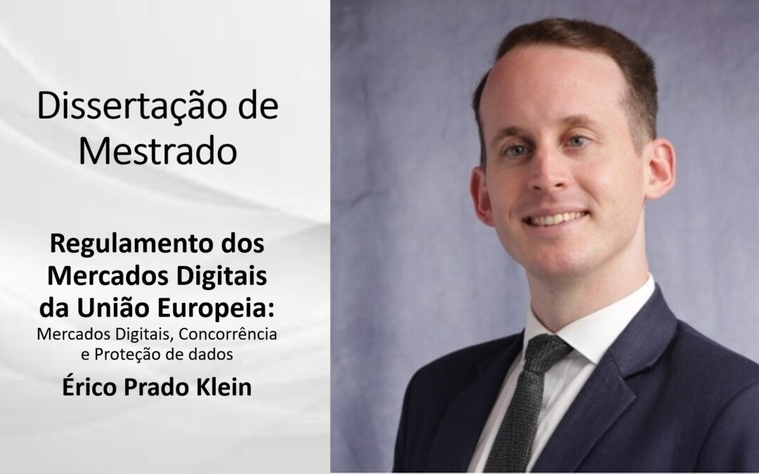 Dissertação de Mestrado Explora o Regulamento dos Mercados Digitais da União Europeia.