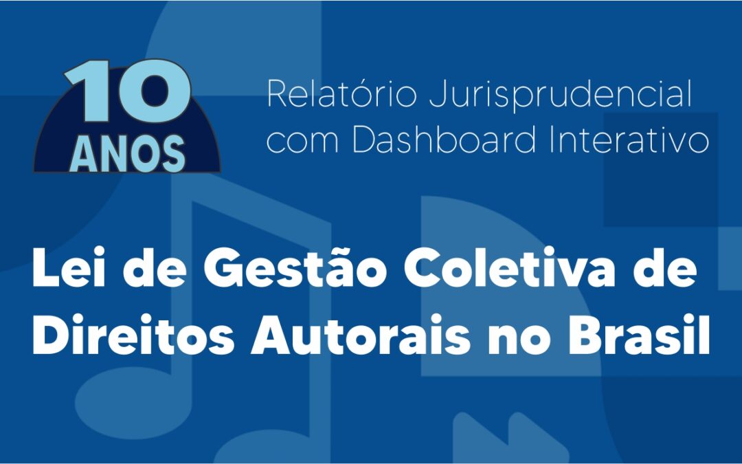 Estudo do GEDAI Revela os Impactos da Lei de Gestão Coletiva de Direitos Autorais no Brasil.