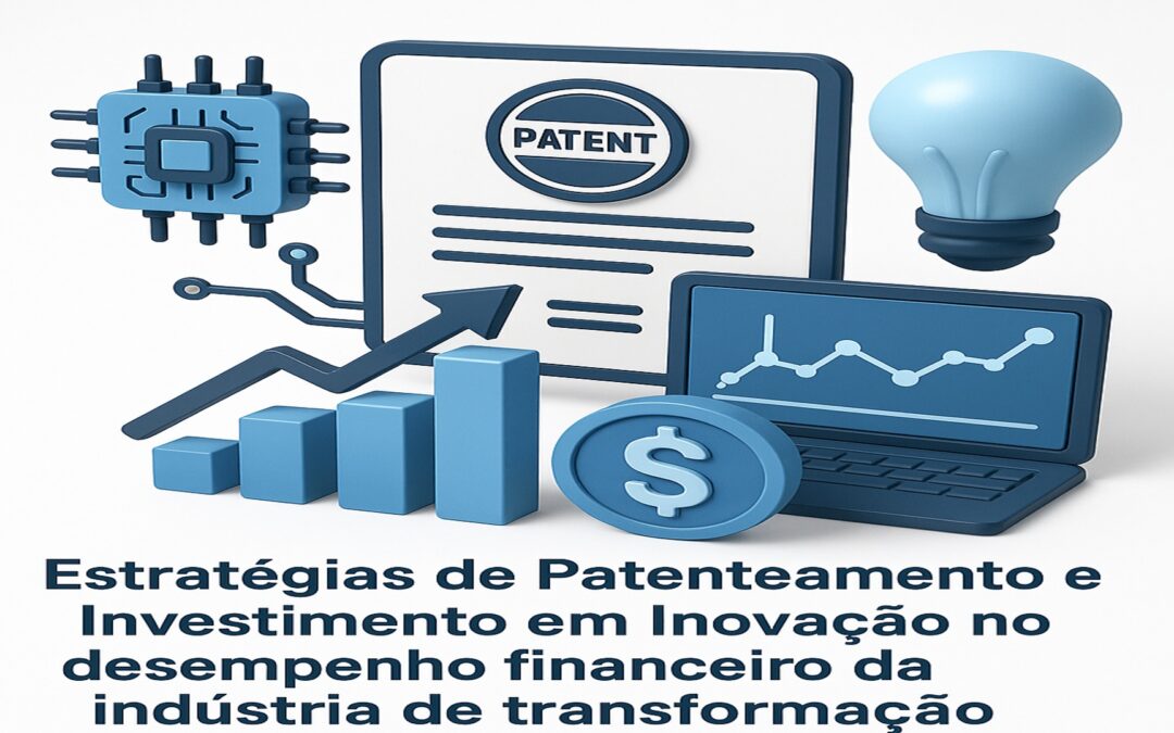 Tese de Marina Bezerra da Silva sobre Estratégias de Patenteamento e Investimento em Inovação