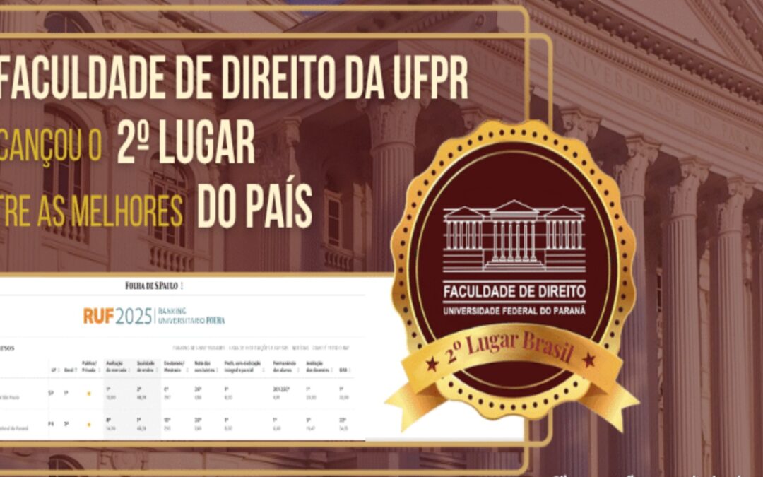 Direito da UFPR é 2ª colocada no RUF 2025 no Brasil
