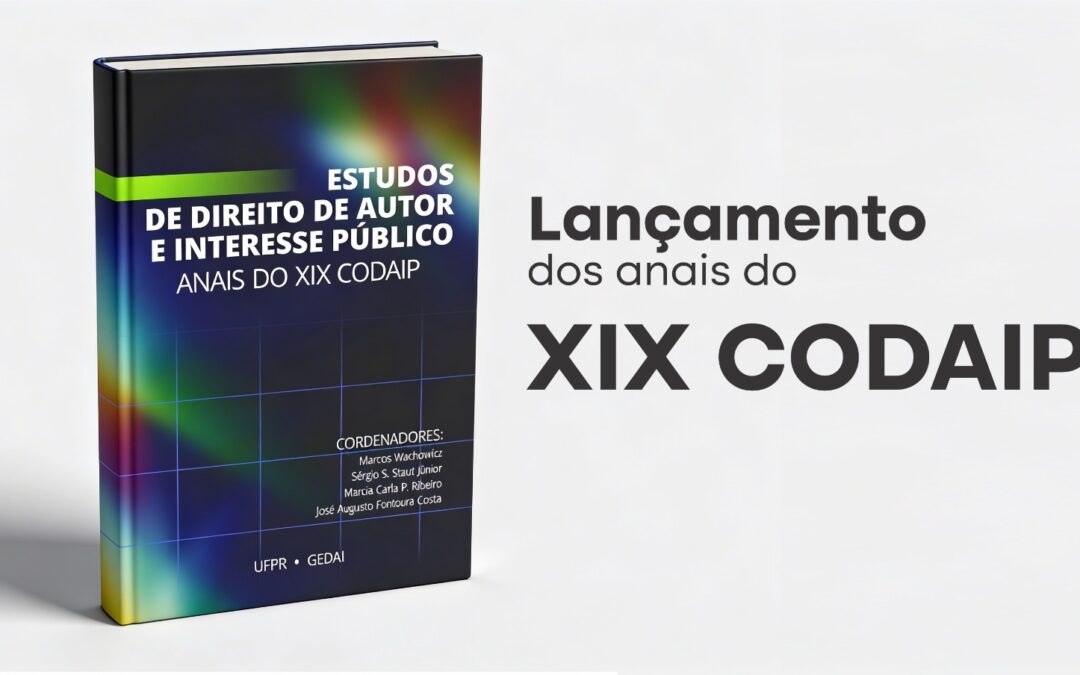Anais do XIX CODAIP: Um Marco Científico sobre Direitos Intelectuais na Era da Inteligência Artificial.