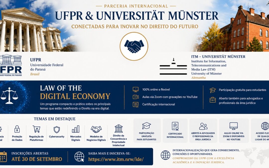 GEDAI/UFPR e ITM/UWW fortalecem parceria internacional lançam Curso de Direito da Economia Digital gratuito online